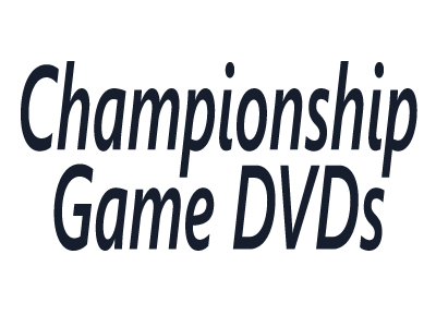 Championship Game DVDs